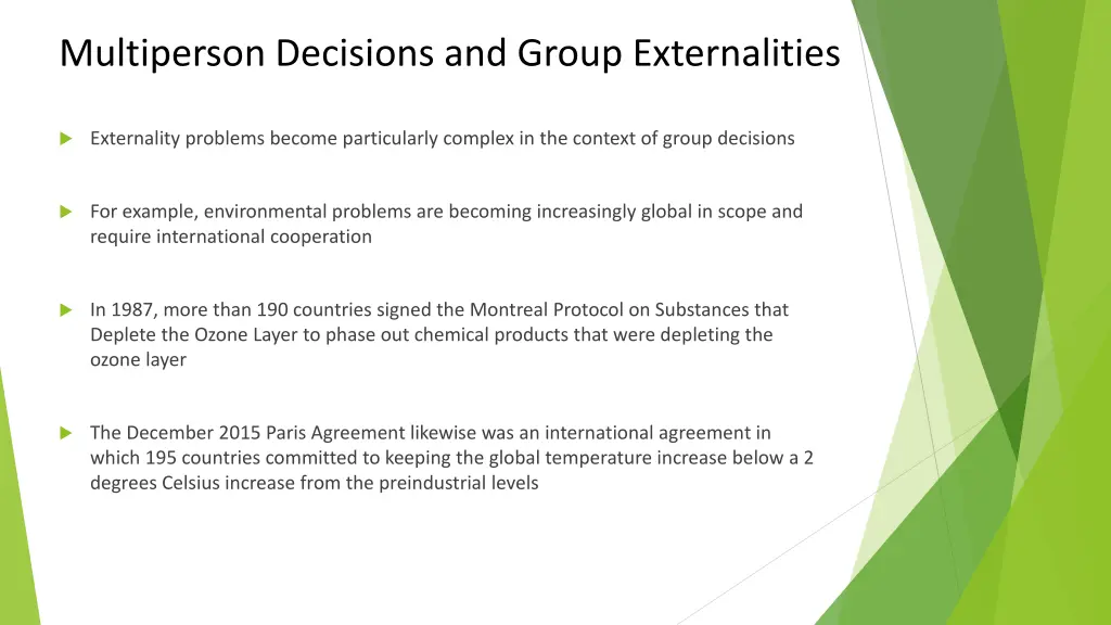 multiperson decisions and group externalities