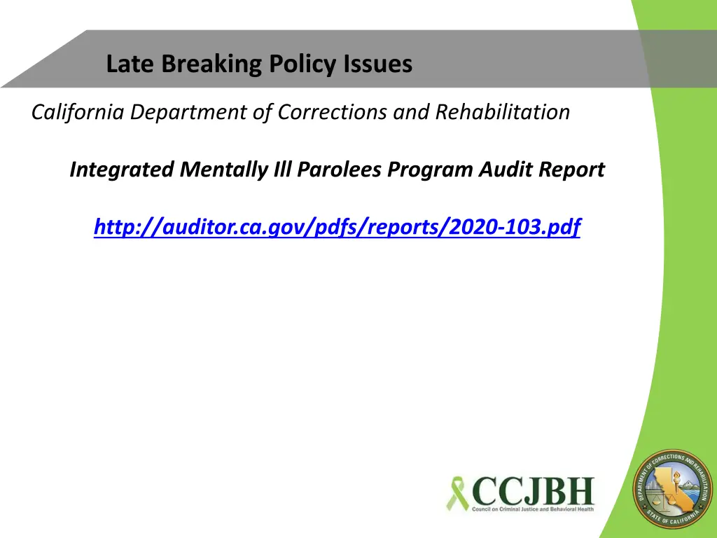 late breaking policy issues