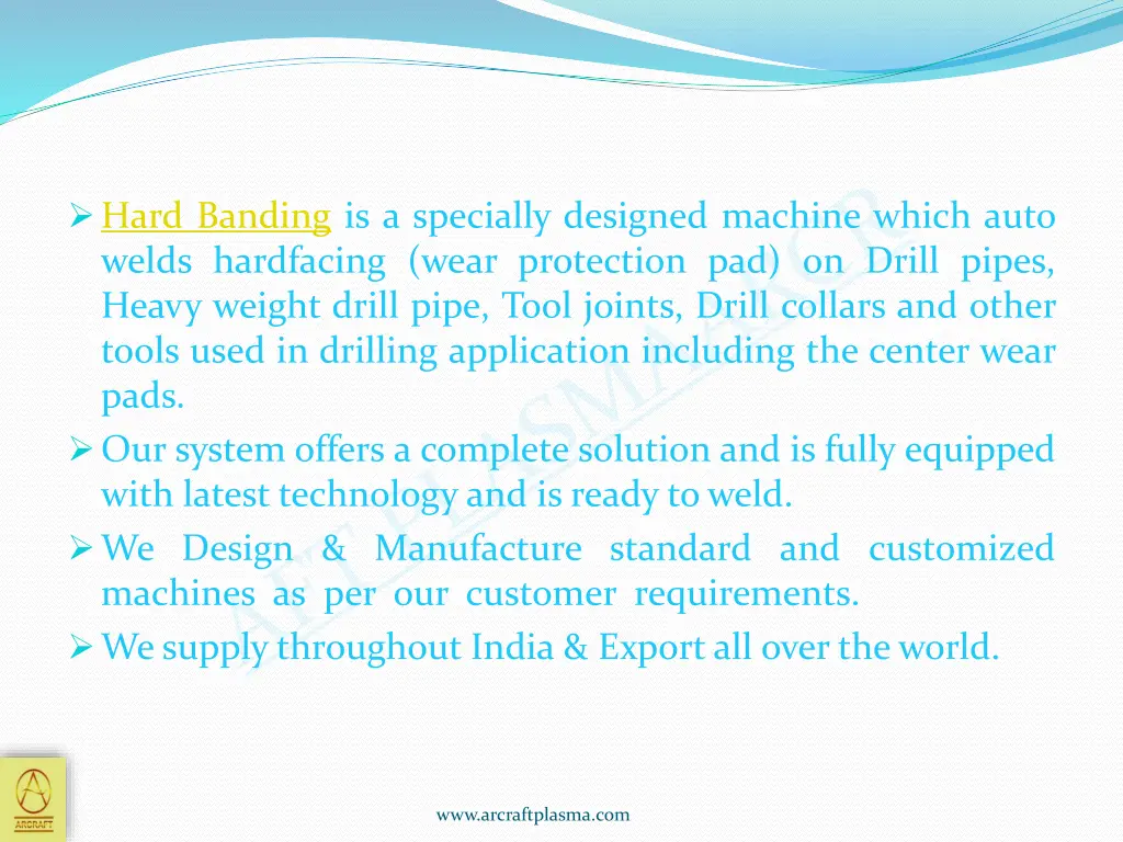 hard banding is a specially designed machine