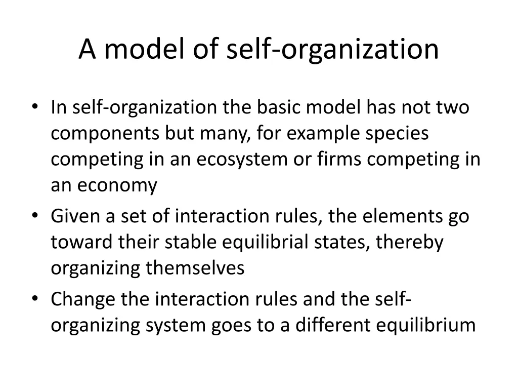 a model of self organization
