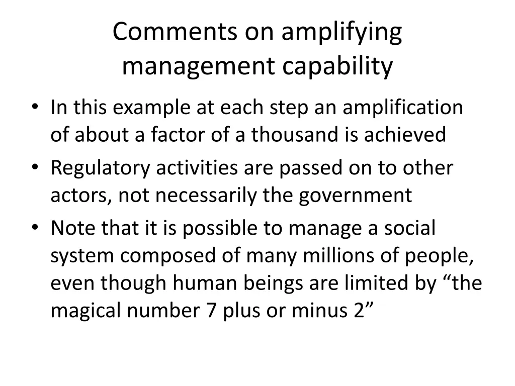 comments on amplifying management capability