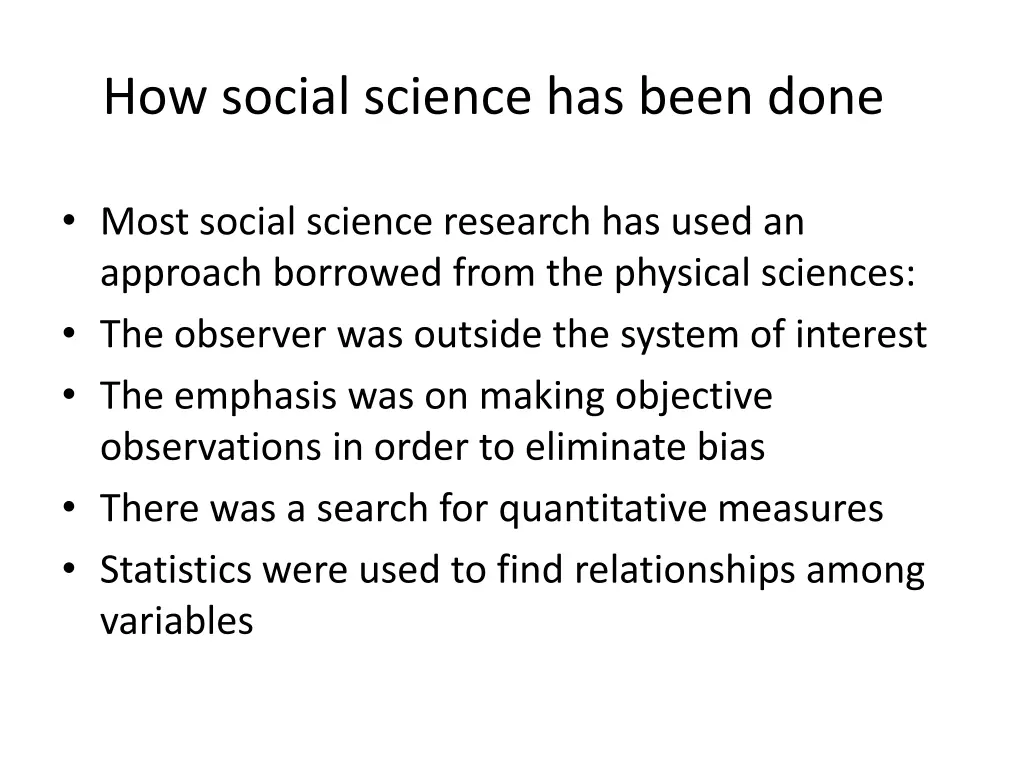 how social science has been done
