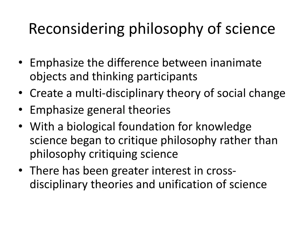 reconsidering philosophy of science