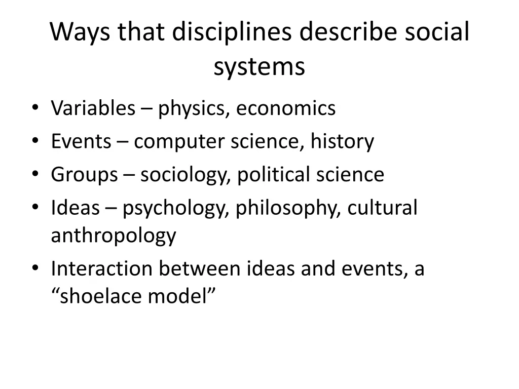 ways that disciplines describe social systems