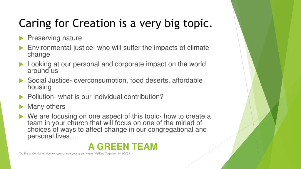 caring for creation is a very big topic