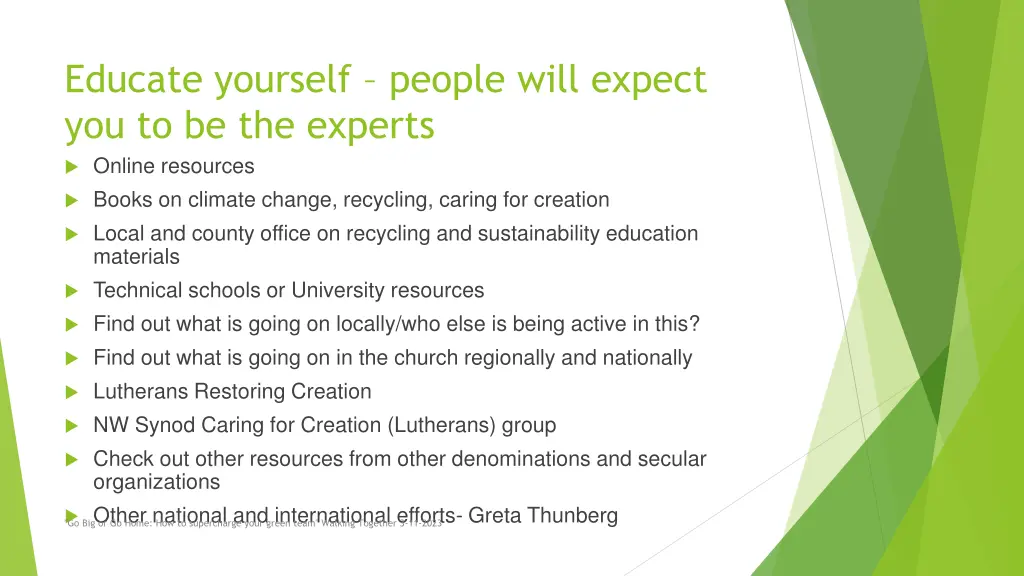educate yourself people will expect