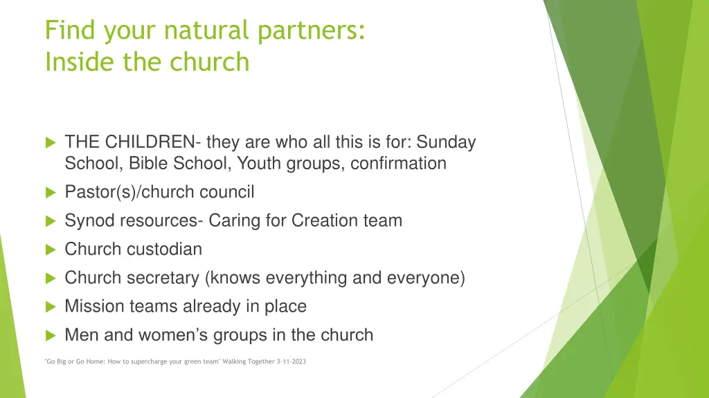 find your natural partners inside the church