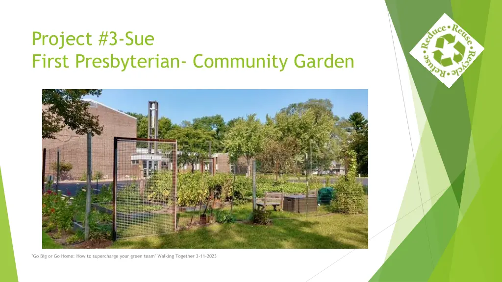 project 3 sue first presbyterian community garden