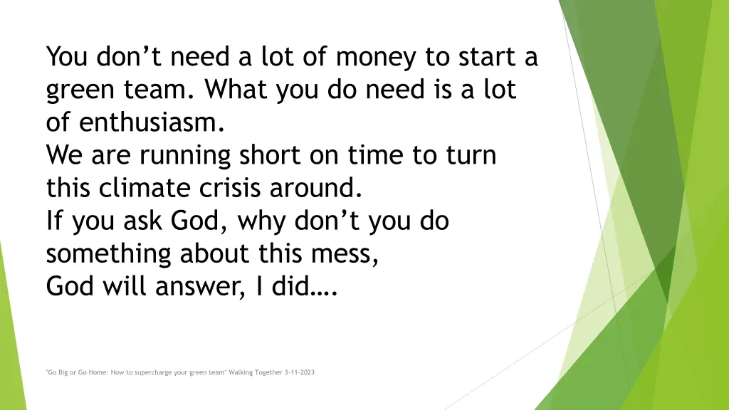 you don t need a lot of money to start a green