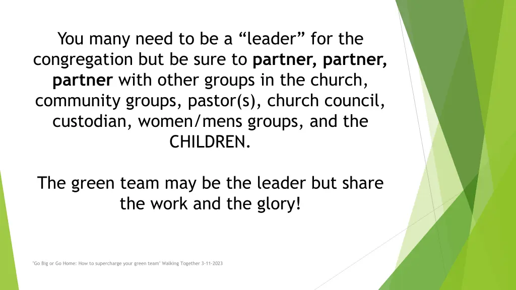 you many need to be a leader for the congregation