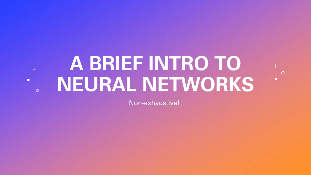 a brief intro to neural networks non exhaustive