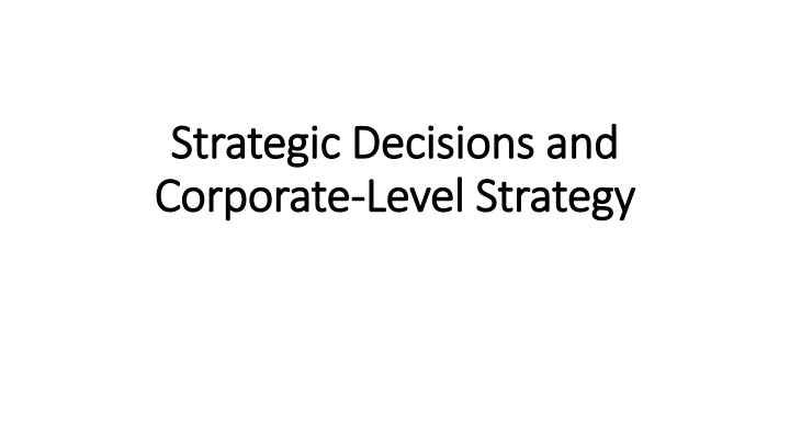 strategic decisions and strategic decisions