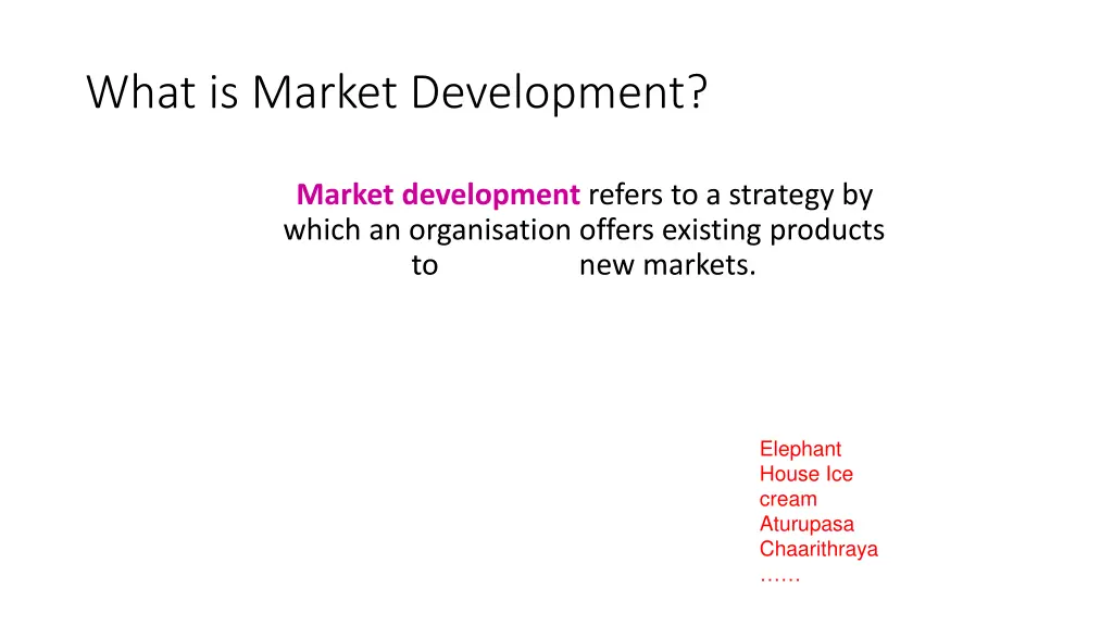 what is market development