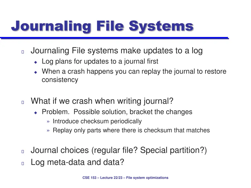 journaling file systems