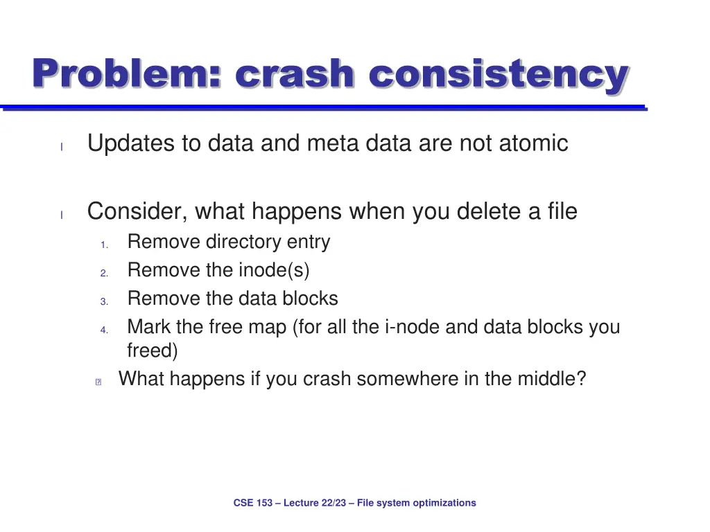 problem crash consistency