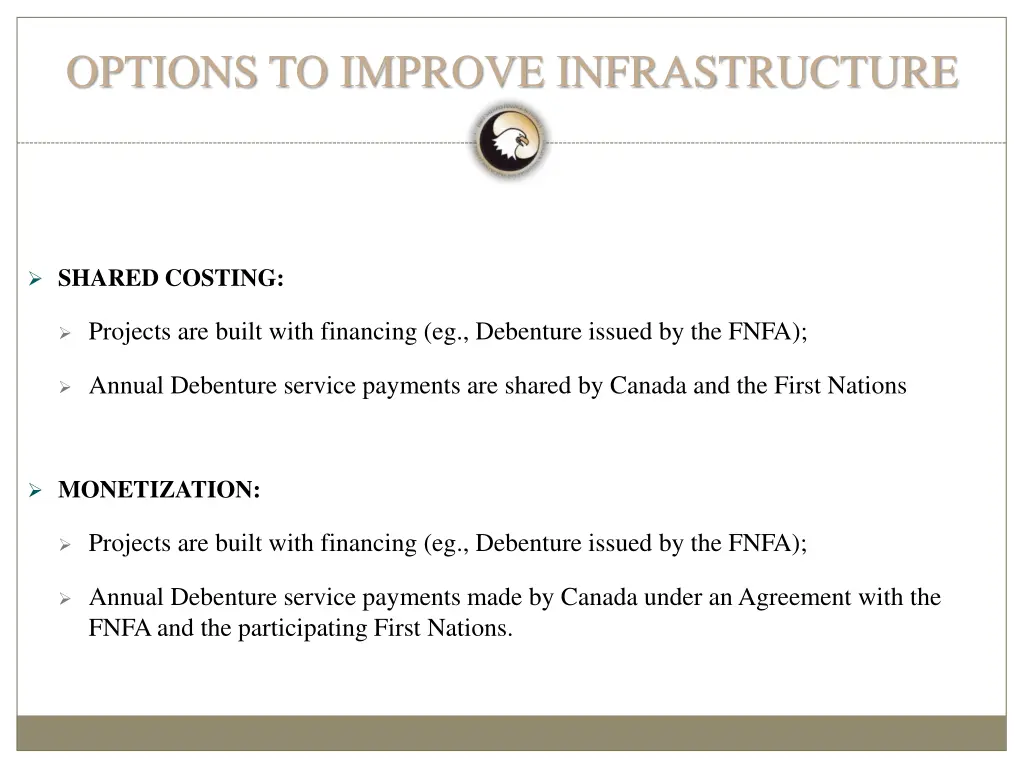 options to improve infrastructure