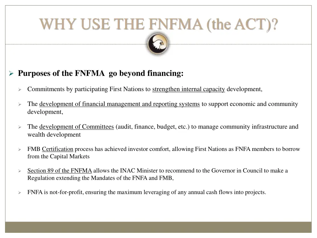 why use the fnfma the act