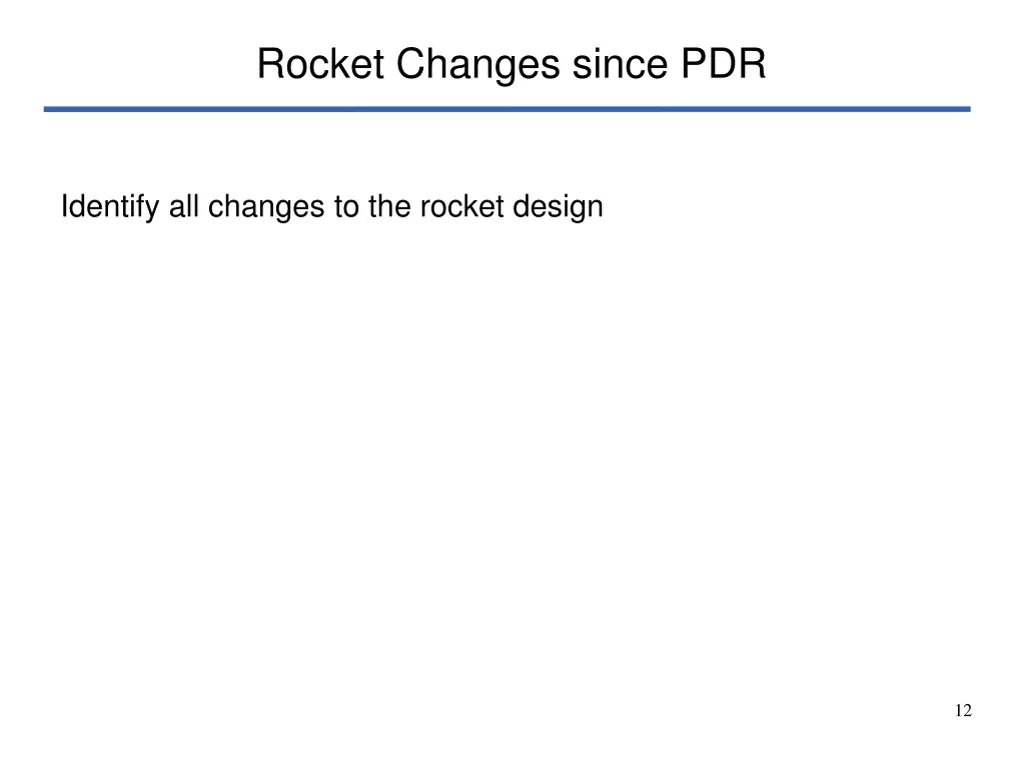 rocket changes since pdr