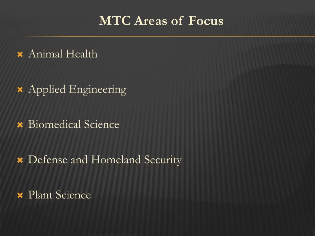 mtc areas of focus