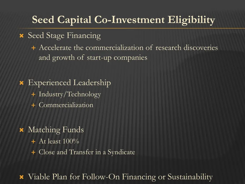 seed capital co investment eligibility