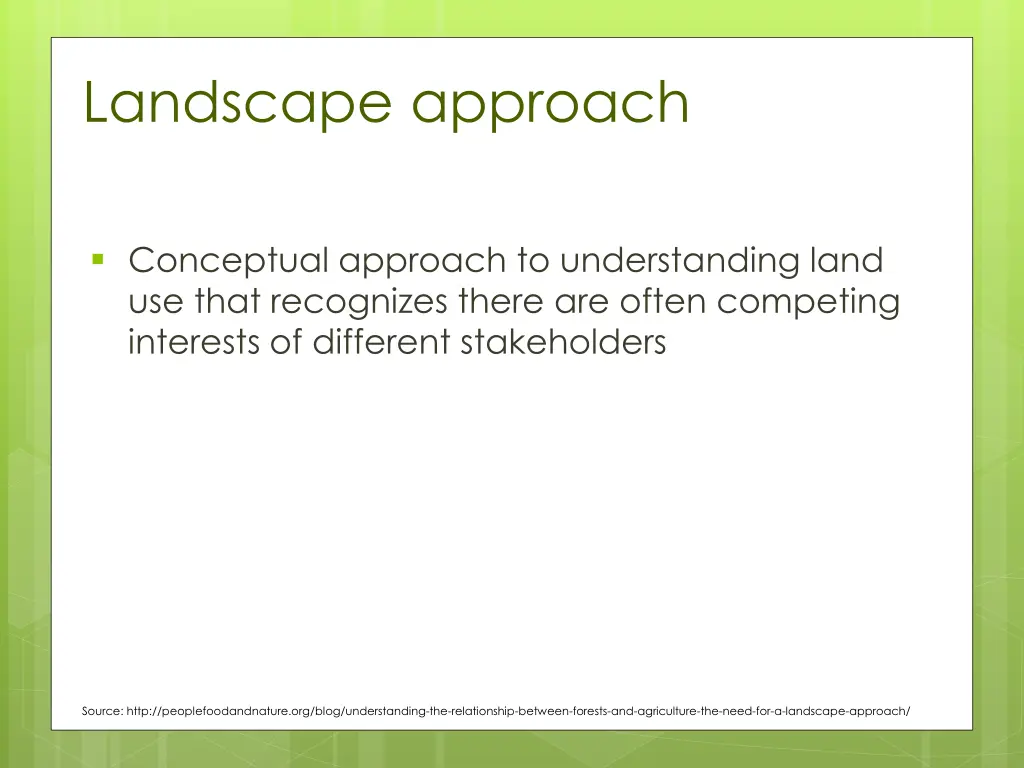 landscape approach