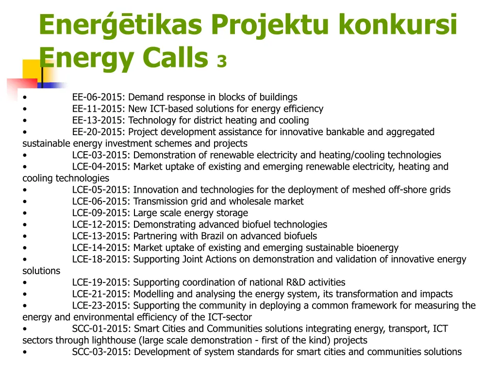 ener tikas projektu konkursi energy calls 3