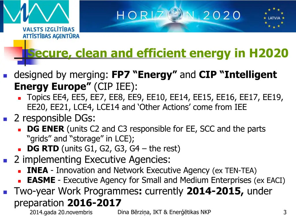 secure clean and efficient energy in h2020