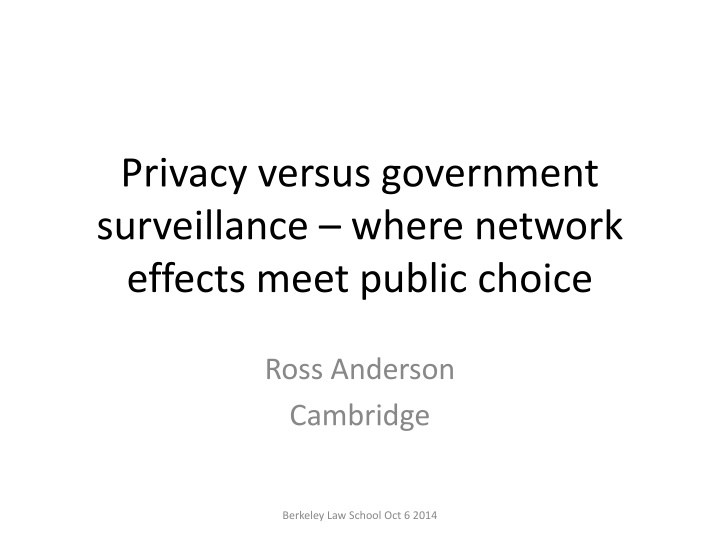 privacy versus government surveillance where