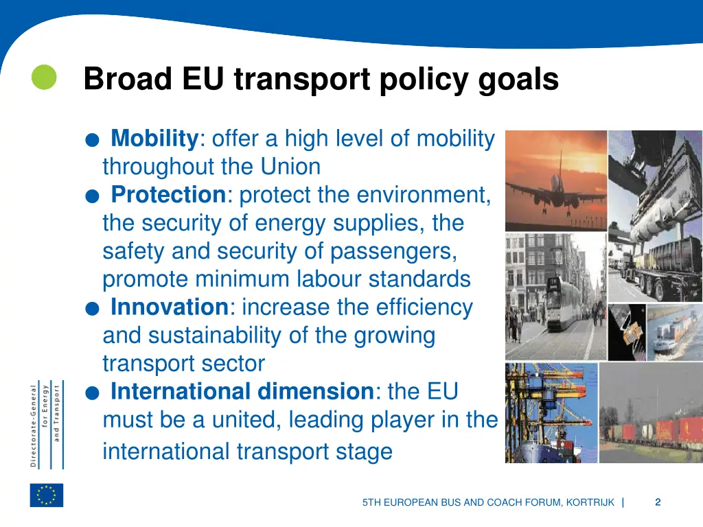 broad eu transport policy goals mobility offer