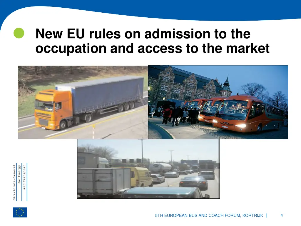 new eu rules on admission to the occupation