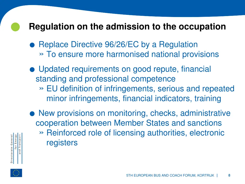 replace directive 96 26 ec by a regulation