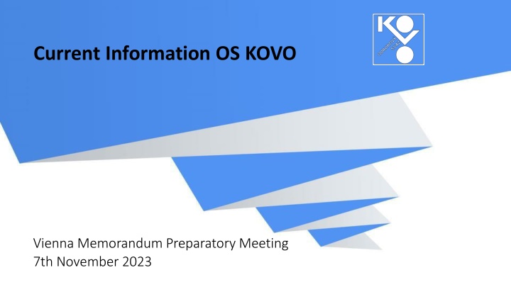current information os kovo