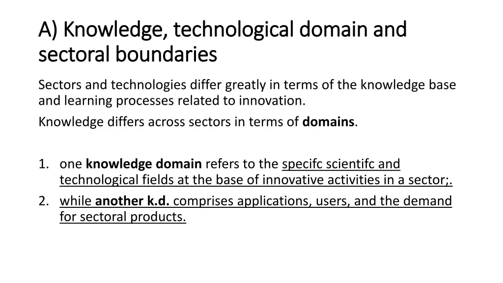 a knowledge a knowledge technological sectoral