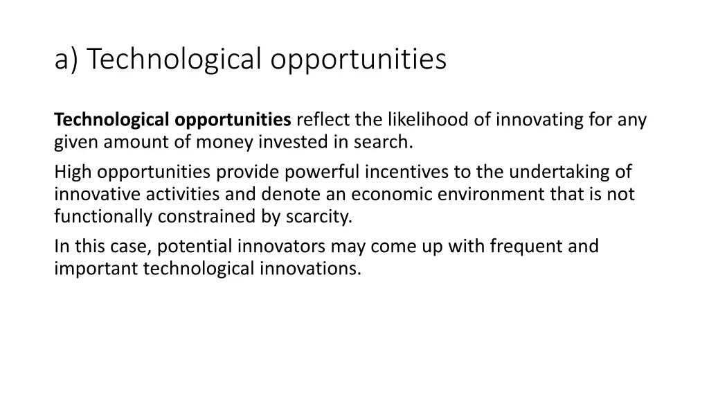 a technological opportunities