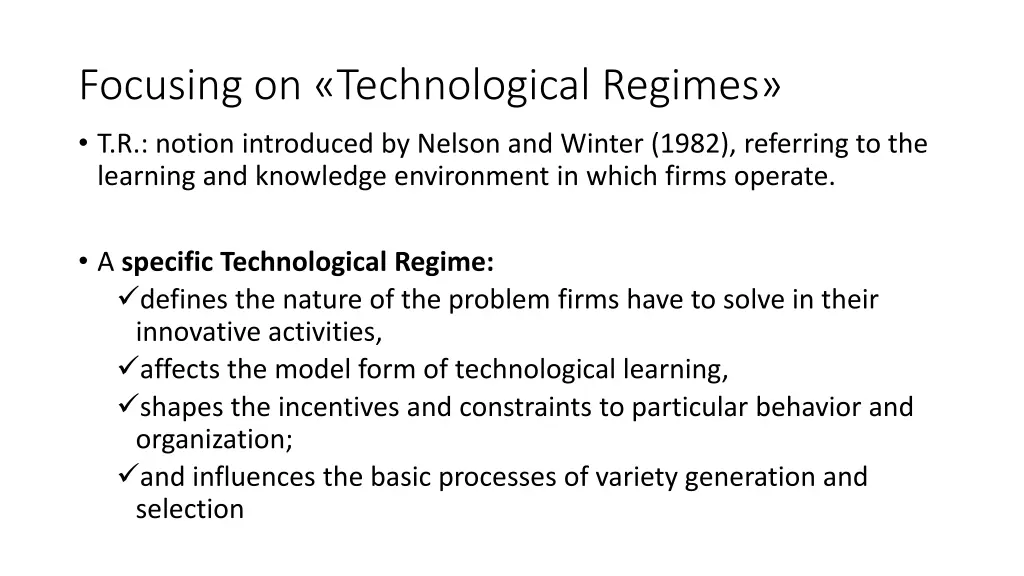 focusing on technological regimes t r notion