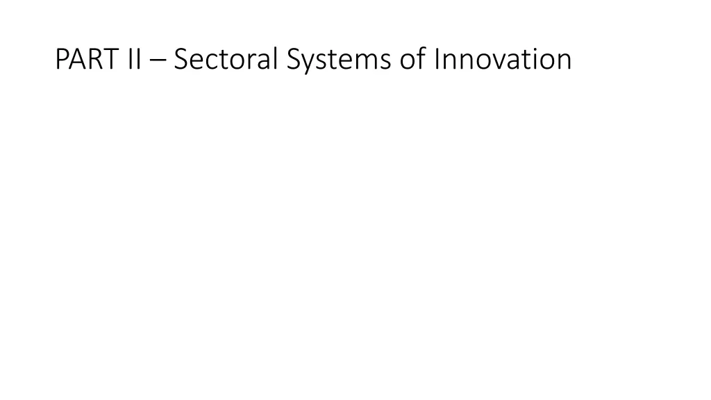 part ii sectoral systems of innovation
