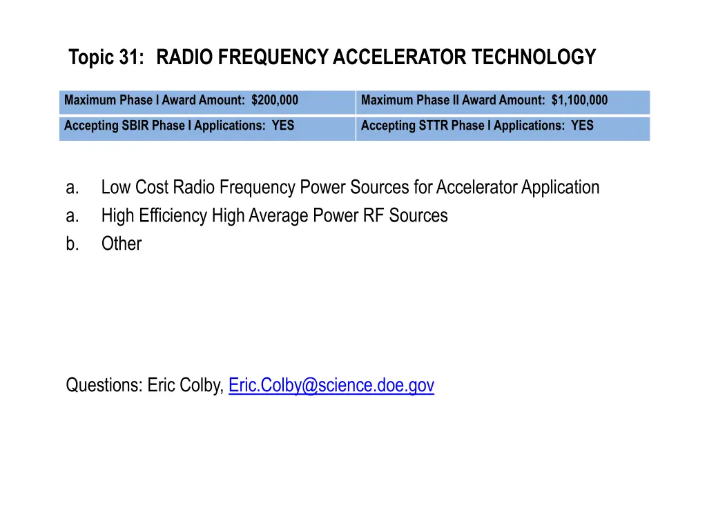 topic 31 radio frequency accelerator technology