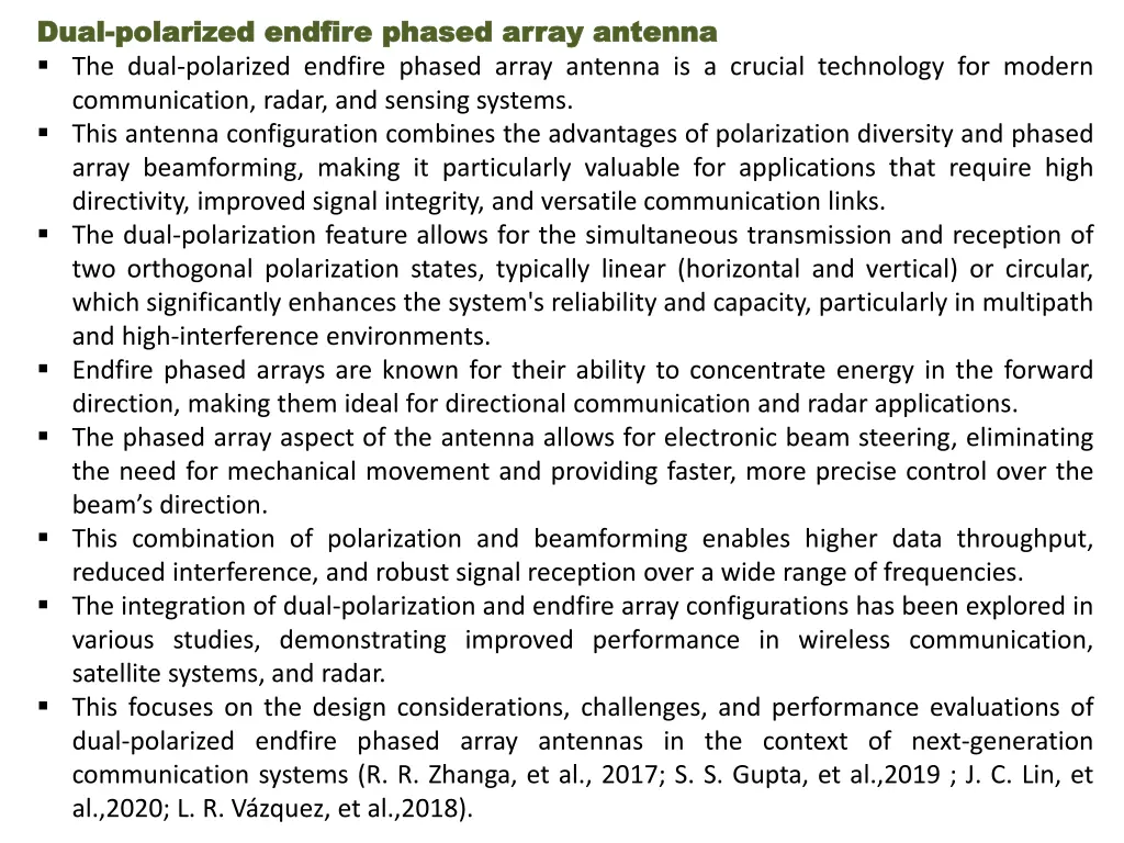 dual dual polarized polarized endfire the dual