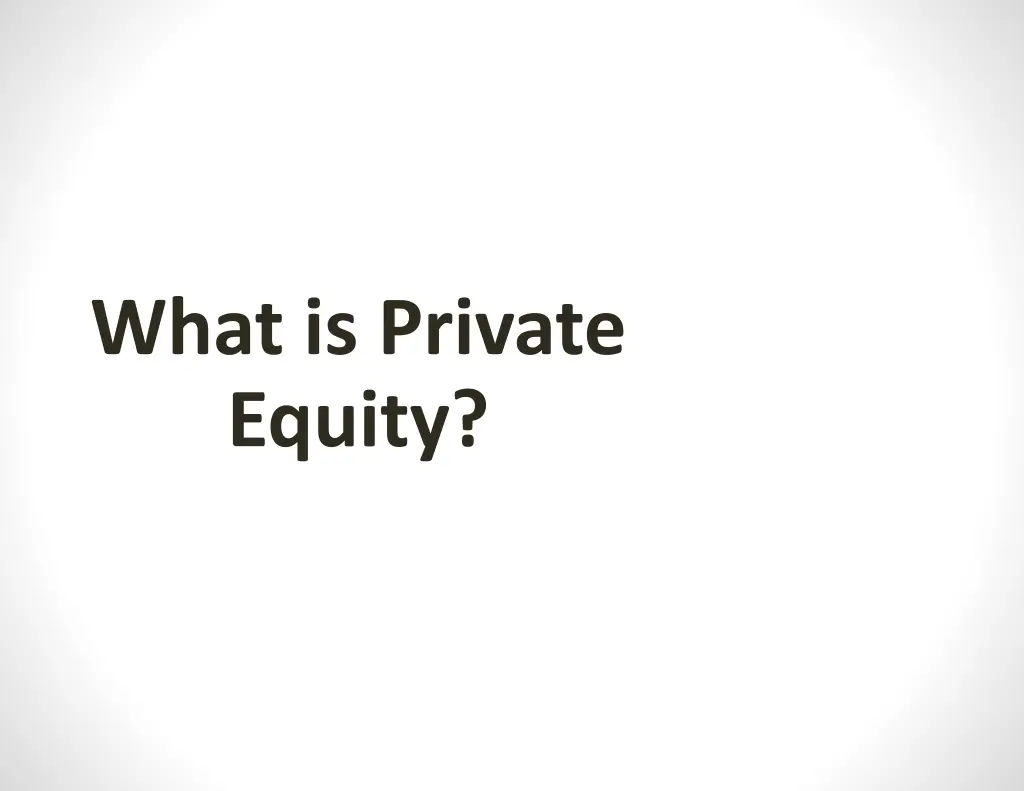 what is private equity