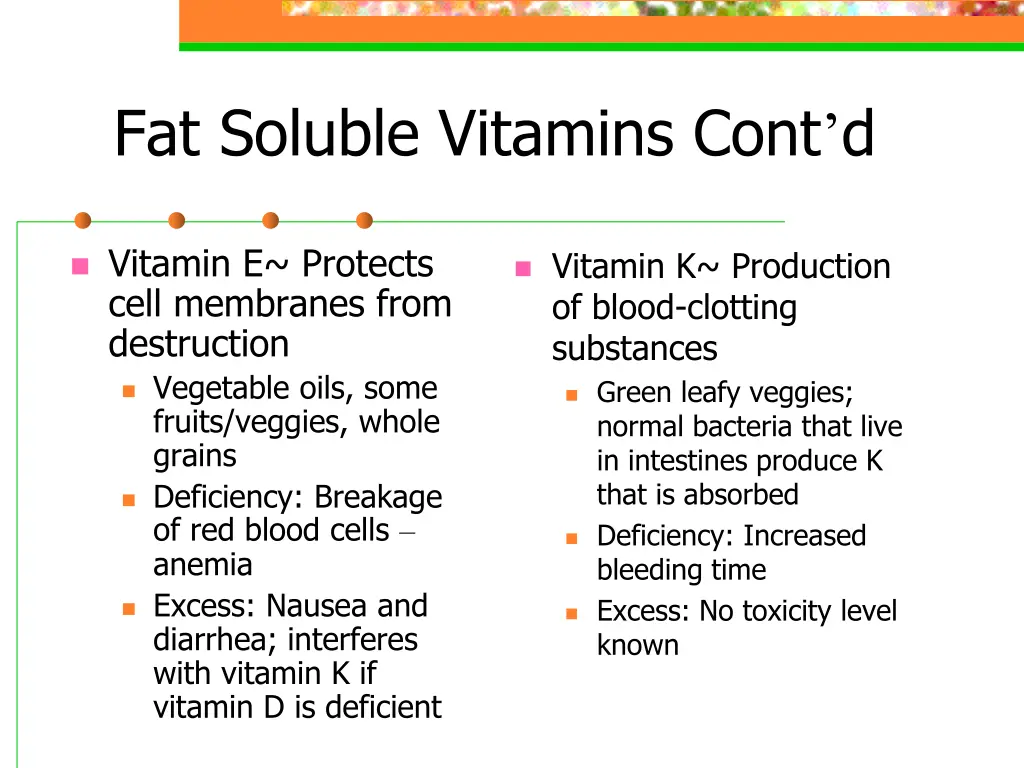 fat soluble vitamins cont d 1