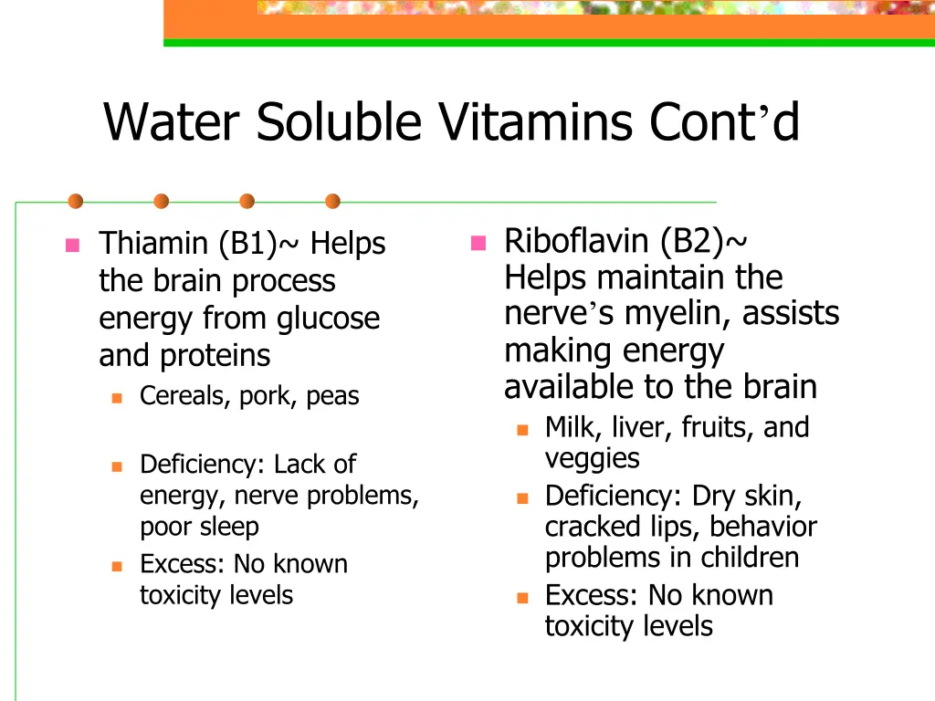 water soluble vitamins cont d