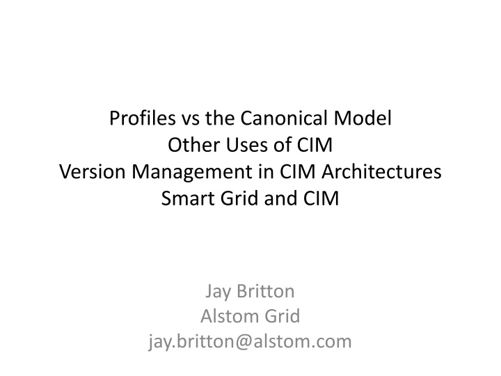 profiles vs the canonical model other uses