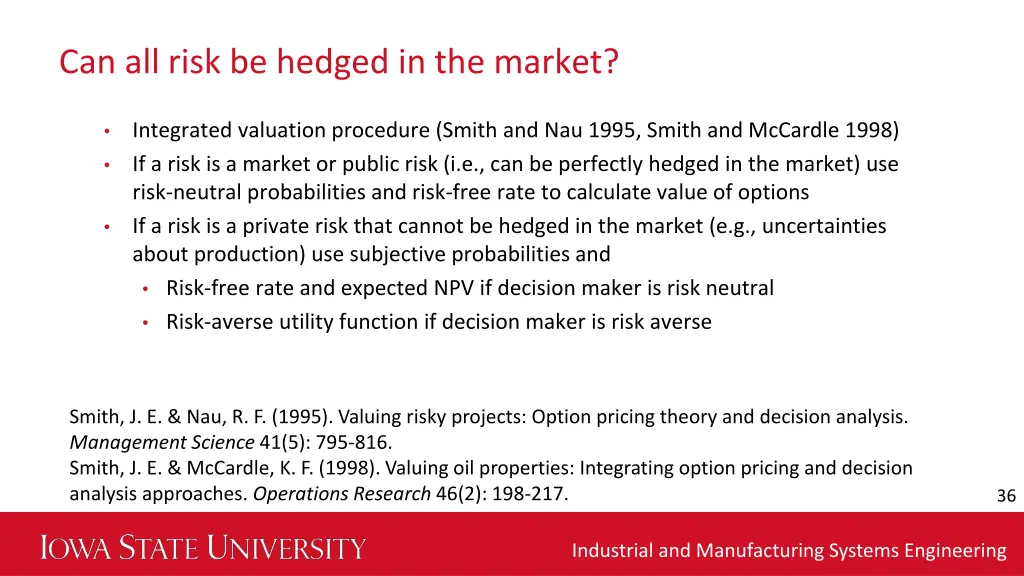 can all risk be hedged in the market