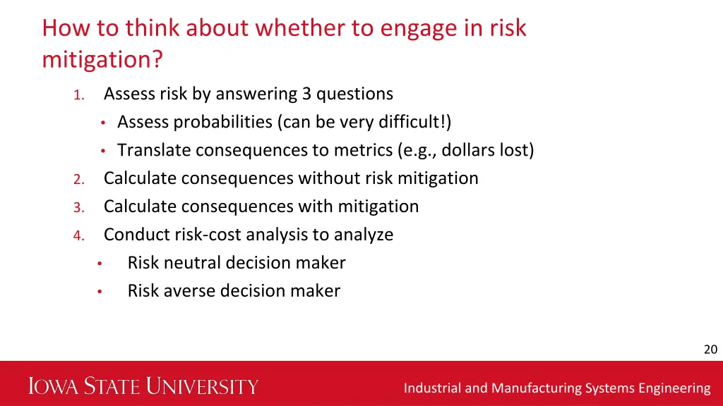 how to think about whether to engage in risk