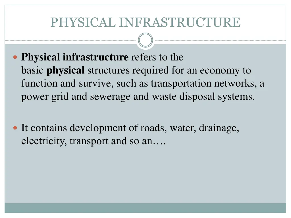 physical infrastructure