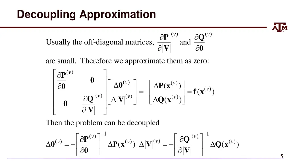 decoupling approximation