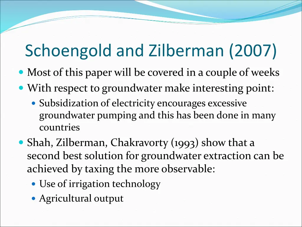 schoengold and zilberman 2007