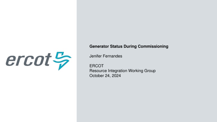 generator status during commissioning