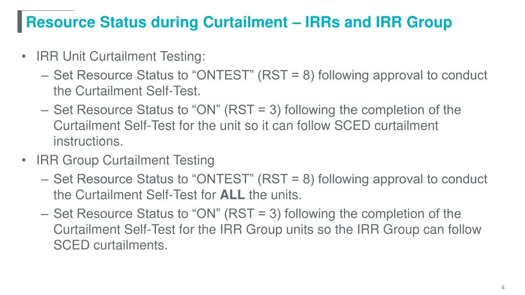 resource status during curtailment irrs