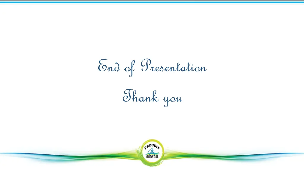 end of presentation thank you